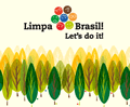campanha Limpa Brasil Let’s do it! 